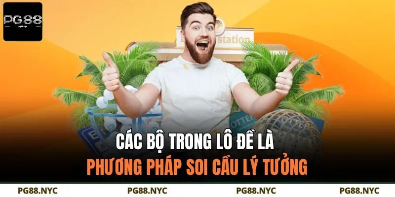 Các bộ trong lô đề là phương pháp soi cầu lý tưởng